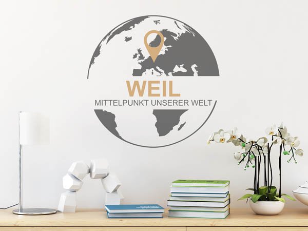 Wandtattoo Weil - Mittelpunkt unserer Welt mit Pin im Globus