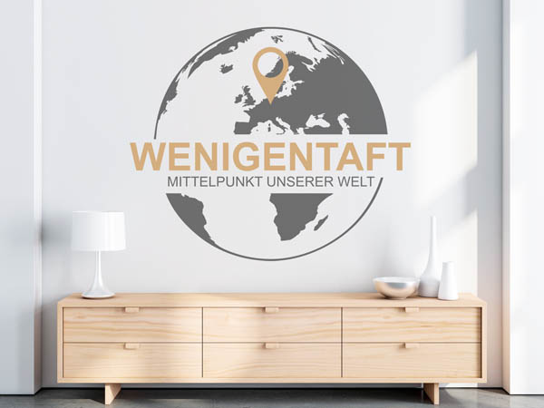 Wandtattoo Wenigentaft - Mittelpunkt unserer Welt mit Pin im Globus