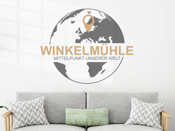 Wandtattoo Winkelmühle - Mittelpunkt unserer Welt mit Pin im Globus