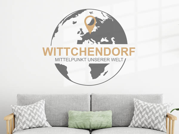 Wandtattoo Wittchendorf - Mittelpunkt unserer Welt mit Pin im Globus