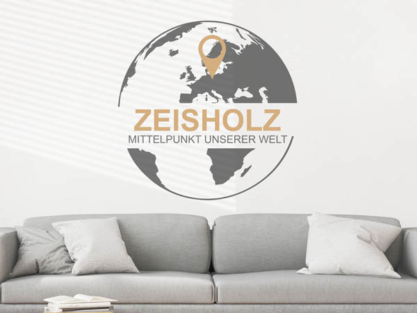 Wandtattoo Zeisholz - Mittelpunkt unserer Welt mit Pin im Globus