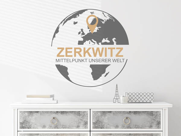 Wandtattoo Zerkwitz - Mittelpunkt unserer Welt mit Pin im Globus