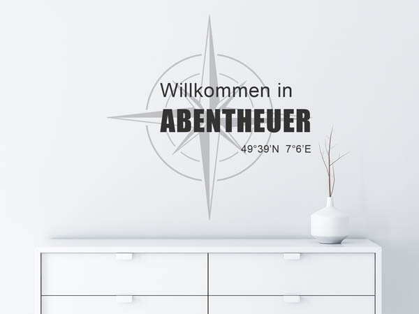 Wandtattoo Willkommen in Abentheuer mit den Koordinaten 49°39'N 7°6'E