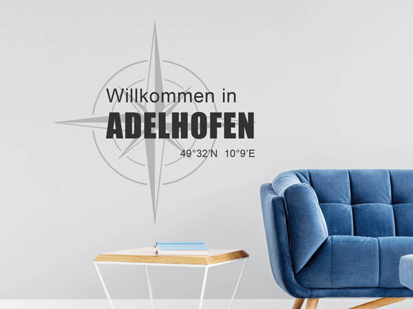 Wandtattoo Willkommen in Adelhofen mit den Koordinaten 49°32'N 10°9'E