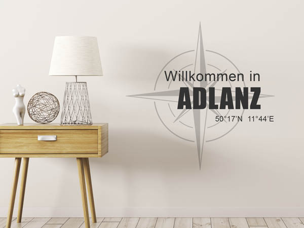 Wandtattoo Willkommen in Adlanz mit den Koordinaten 50°17'N 11°44'E