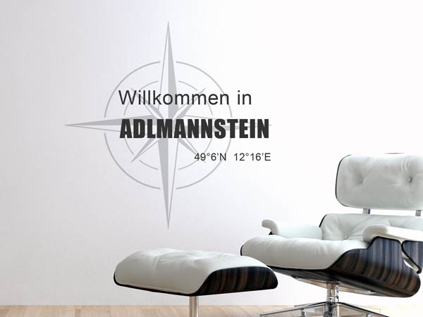 Wandtattoo Willkommen in Adlmannstein mit den Koordinaten 49°6'N 12°16'E