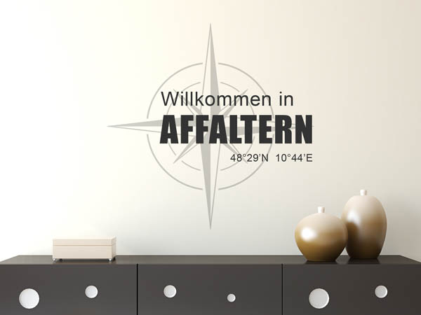 Wandtattoo Willkommen in Affaltern mit den Koordinaten 48°29'N 10°44'E