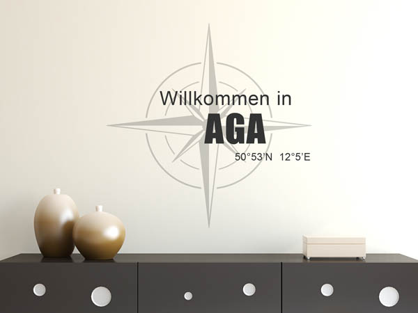 Wandtattoo Willkommen in Aga mit den Koordinaten 50°53'N 12°5'E