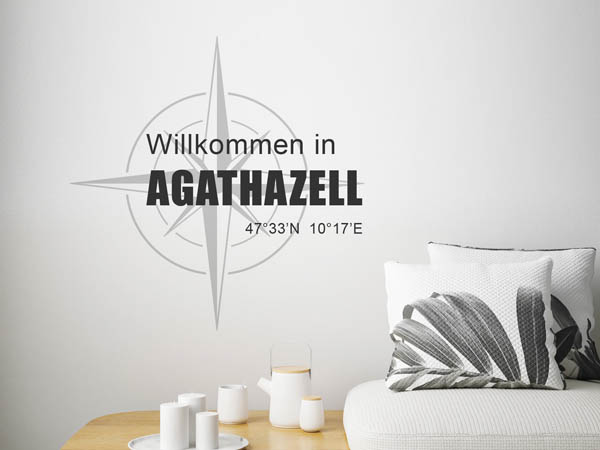 Wandtattoo Willkommen in Agathazell mit den Koordinaten 47°33'N 10°17'E