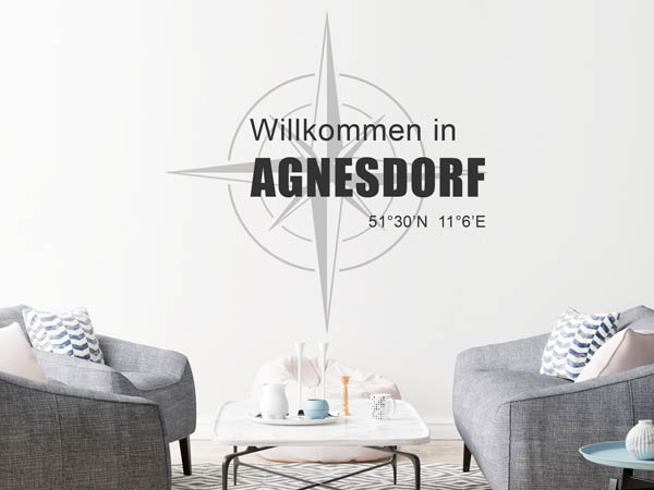 Wandtattoo Willkommen in Agnesdorf mit den Koordinaten 51°30'N 11°6'E