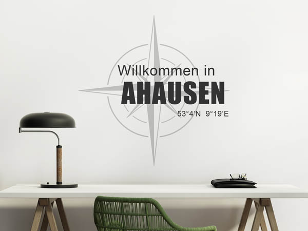 Wandtattoo Willkommen in Ahausen mit den Koordinaten 53°4'N 9°19'E