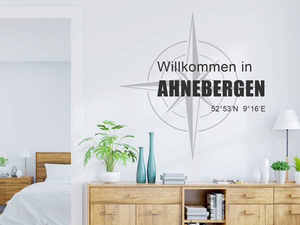 Wandtattoo Willkommen in Ahnebergen mit den Koordinaten 52°53'N 9°16'E