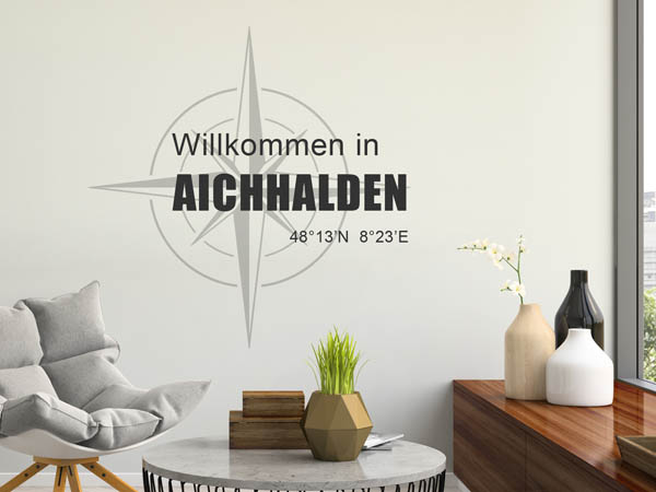 Wandtattoo Willkommen in Aichhalden mit den Koordinaten 48°13'N 8°23'E