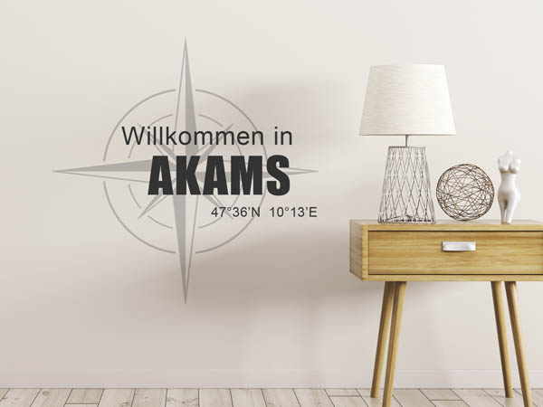 Wandtattoo Willkommen in Akams mit den Koordinaten 47°36'N 10°13'E