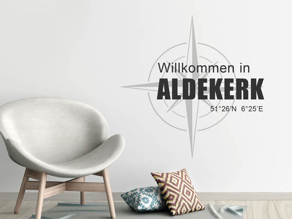 Wandtattoo Willkommen in Aldekerk mit den Koordinaten 51°26'N 6°25'E