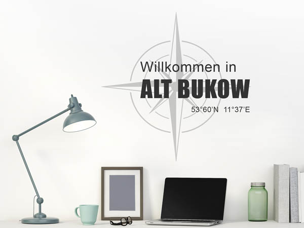 Wandtattoo Willkommen in Alt Bukow mit den Koordinaten 53°60'N 11°37'E