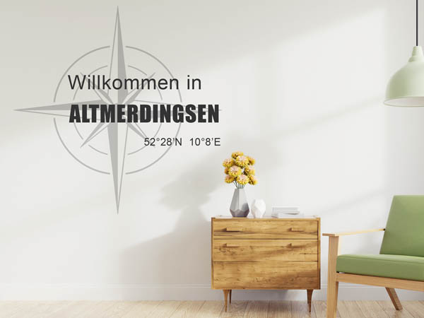 Wandtattoo Willkommen in Altmerdingsen mit den Koordinaten 52°28'N 10°8'E