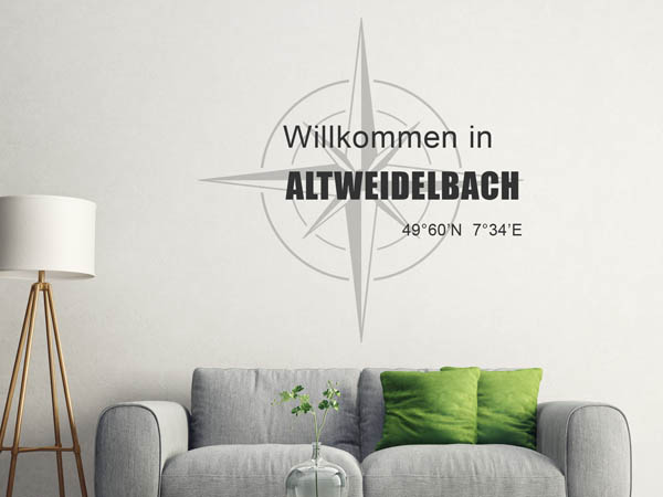 Wandtattoo Willkommen in Altweidelbach mit den Koordinaten 49°60'N 7°34'E
