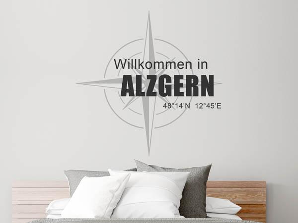 Wandtattoo Willkommen in Alzgern mit den Koordinaten 48°14'N 12°45'E