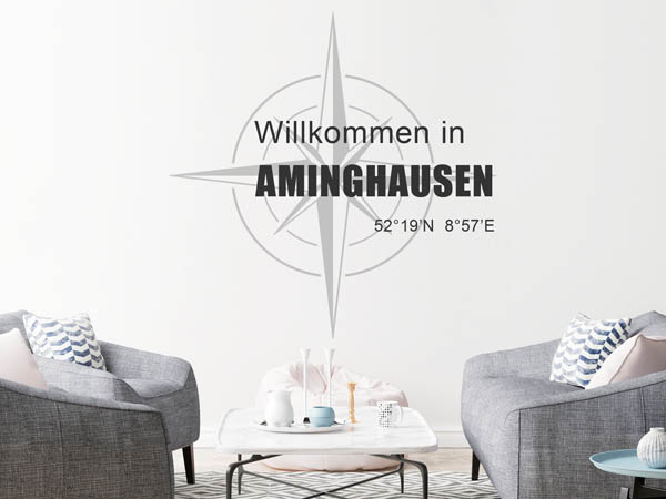 Wandtattoo Willkommen in Aminghausen mit den Koordinaten 52°19'N 8°57'E