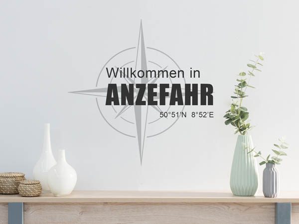 Wandtattoo Willkommen in Anzefahr mit den Koordinaten 50°51'N 8°52'E