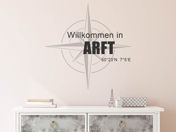 Wandtattoo Willkommen in Arft mit den Koordinaten 50°23'N 7°5'E