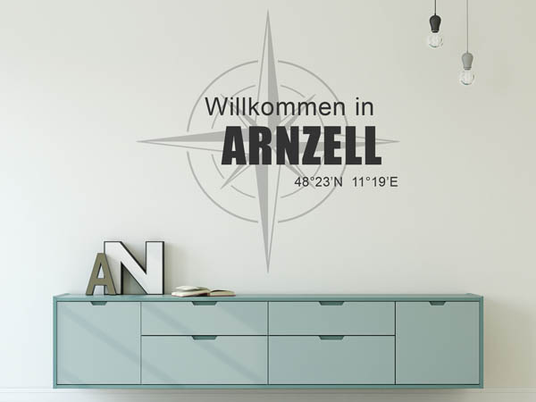 Wandtattoo Willkommen in Arnzell mit den Koordinaten 48°23'N 11°19'E