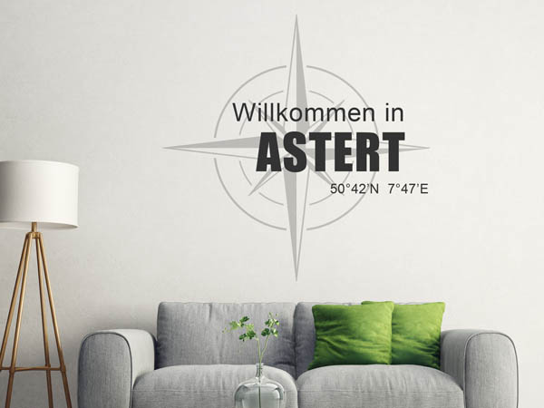 Wandtattoo Willkommen in Astert mit den Koordinaten 50°42'N 7°47'E