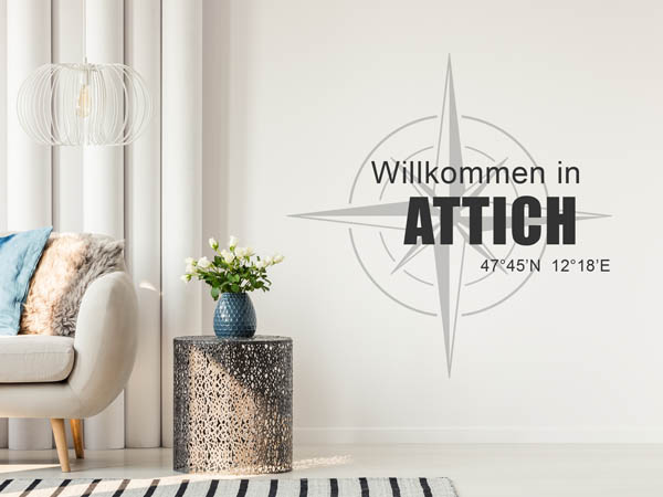 Wandtattoo Willkommen in Attich mit den Koordinaten 47°45'N 12°18'E