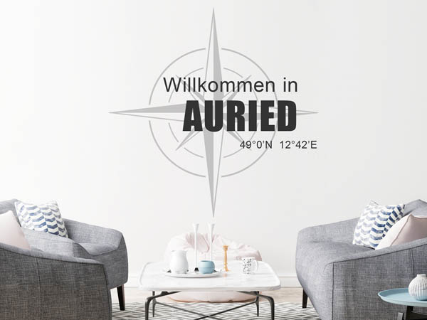 Wandtattoo Willkommen in Auried mit den Koordinaten 49°0'N 12°42'E