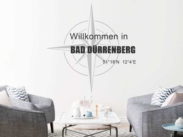 Wandtattoo Willkommen in Bad Dürrenberg mit den Koordinaten 51°18'N 12°4'E