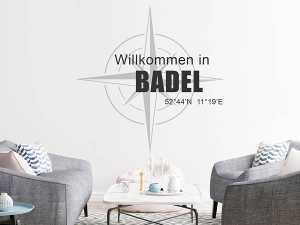 Wandtattoo Willkommen in Badel mit den Koordinaten 52°44'N 11°19'E