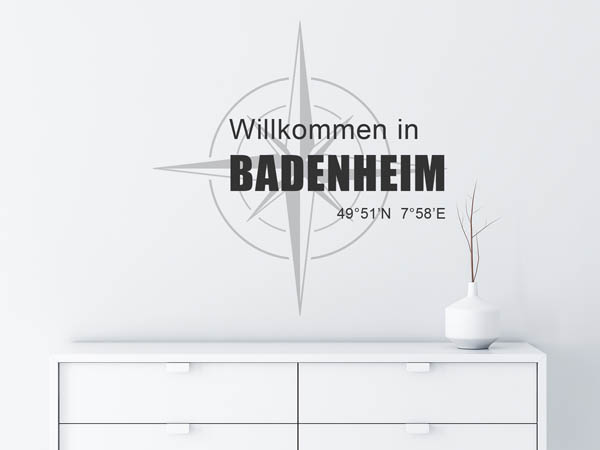 Wandtattoo Willkommen in Badenheim mit den Koordinaten 49°51'N 7°58'E