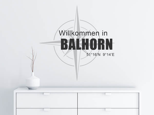 Wandtattoo Willkommen in Balhorn mit den Koordinaten 51°16'N 9°14'E