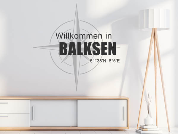 Wandtattoo Willkommen in Balksen mit den Koordinaten 51°38'N 8°5'E