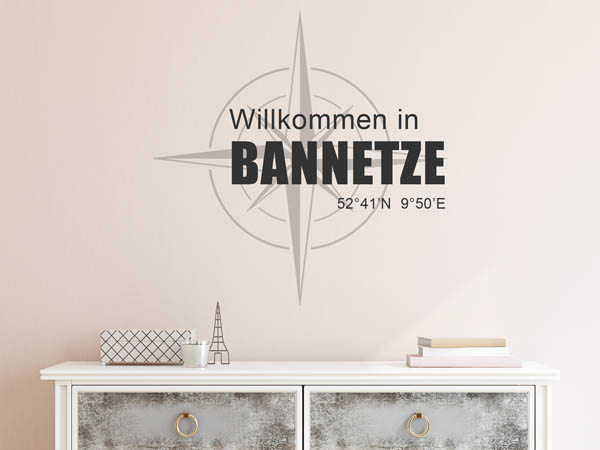 Wandtattoo Willkommen in Bannetze mit den Koordinaten 52°41'N 9°50'E