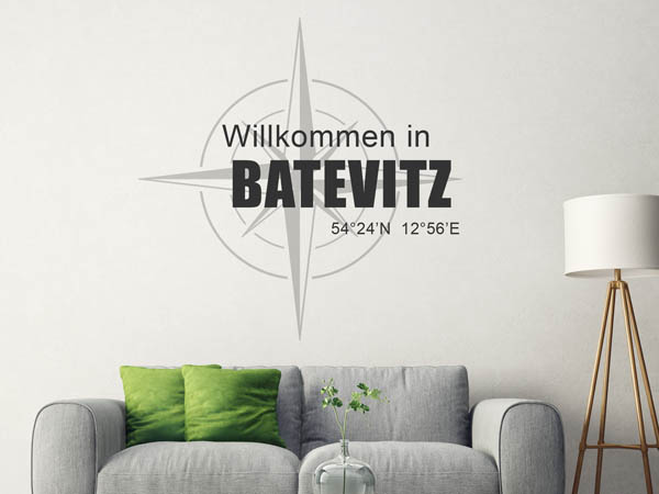 Wandtattoo Willkommen in Batevitz mit den Koordinaten 54°24'N 12°56'E