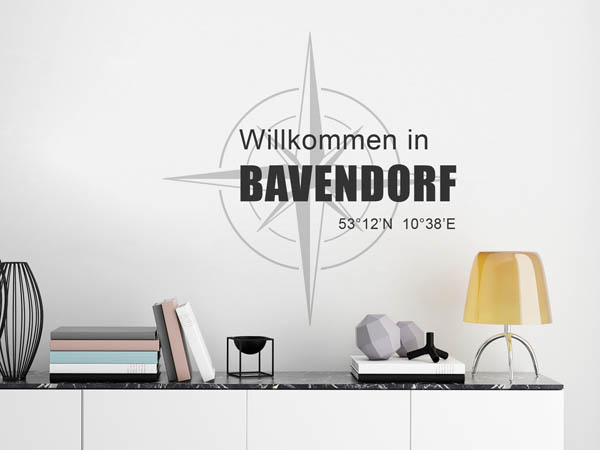 Wandtattoo Willkommen in Bavendorf mit den Koordinaten 53°12'N 10°38'E