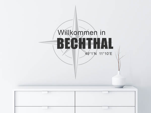 Wandtattoo Willkommen in Bechthal mit den Koordinaten 49°1'N 11°10'E