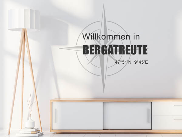 Wandtattoo Willkommen in Bergatreute mit den Koordinaten 47°51'N 9°45'E