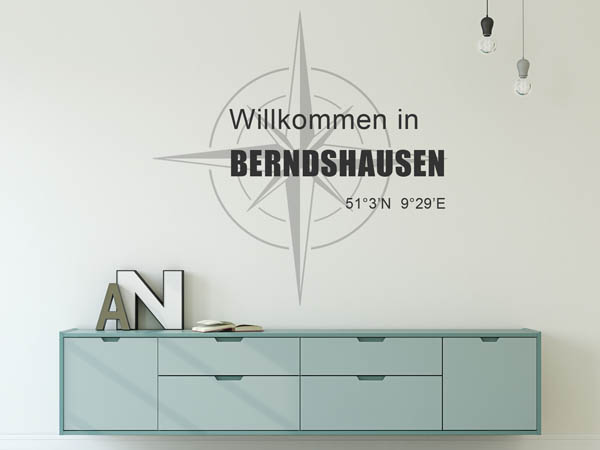 Wandtattoo Willkommen in Berndshausen mit den Koordinaten 51°3'N 9°29'E