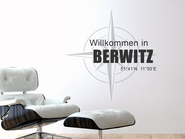 Wandtattoo Willkommen in Berwitz mit den Koordinaten 51°41'N 11°50'E