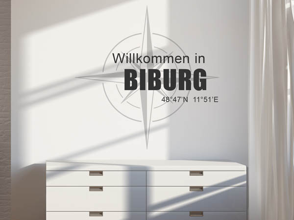 Wandtattoo Willkommen in Biburg mit den Koordinaten 48°47'N 11°51'E