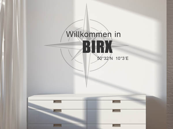 Wandtattoo Willkommen in Birx mit den Koordinaten 50°32'N 10°3'E