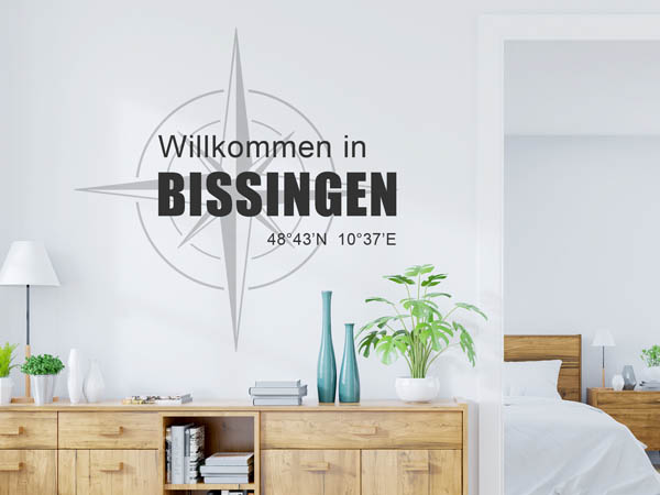Wandtattoo Willkommen in Bissingen mit den Koordinaten 48°43'N 10°37'E