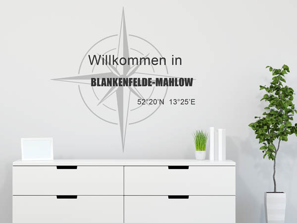 Wandtattoo Willkommen in Blankenfelde-Mahlow mit den Koordinaten 52°20'N 13°25'E