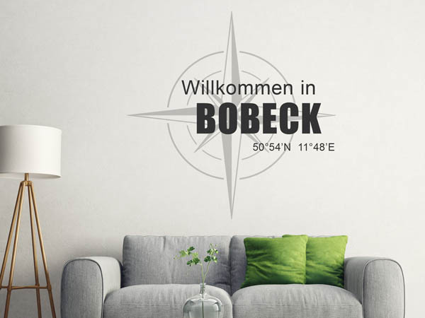 Wandtattoo Willkommen in Bobeck mit den Koordinaten 50°54'N 11°48'E