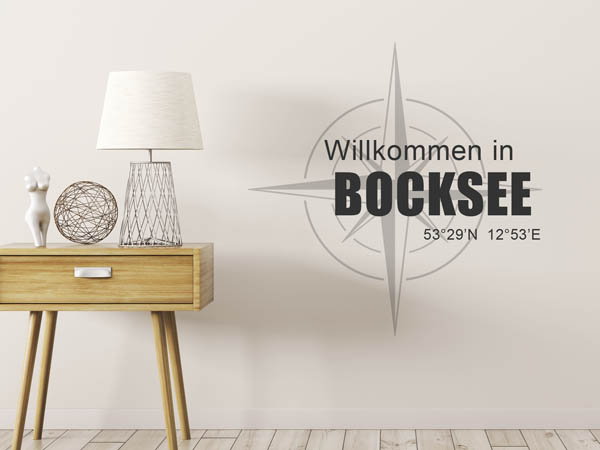 Wandtattoo Willkommen in Bocksee mit den Koordinaten 53°29'N 12°53'E