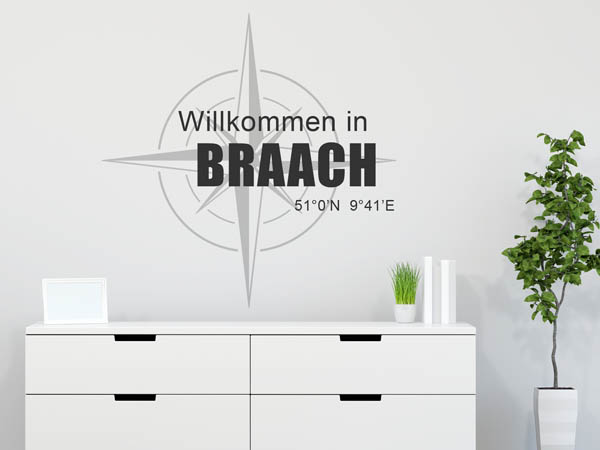 Wandtattoo Willkommen in Braach mit den Koordinaten 51°0'N 9°41'E