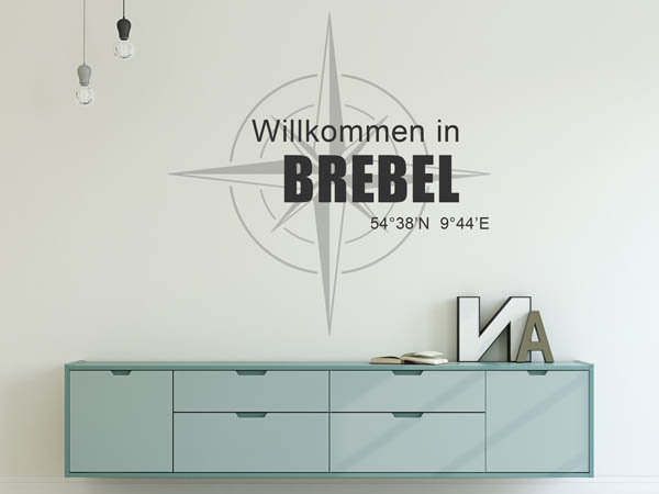 Wandtattoo Willkommen in Brebel mit den Koordinaten 54°38'N 9°44'E